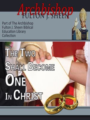 cover image of The Two Shall Become One in Christ